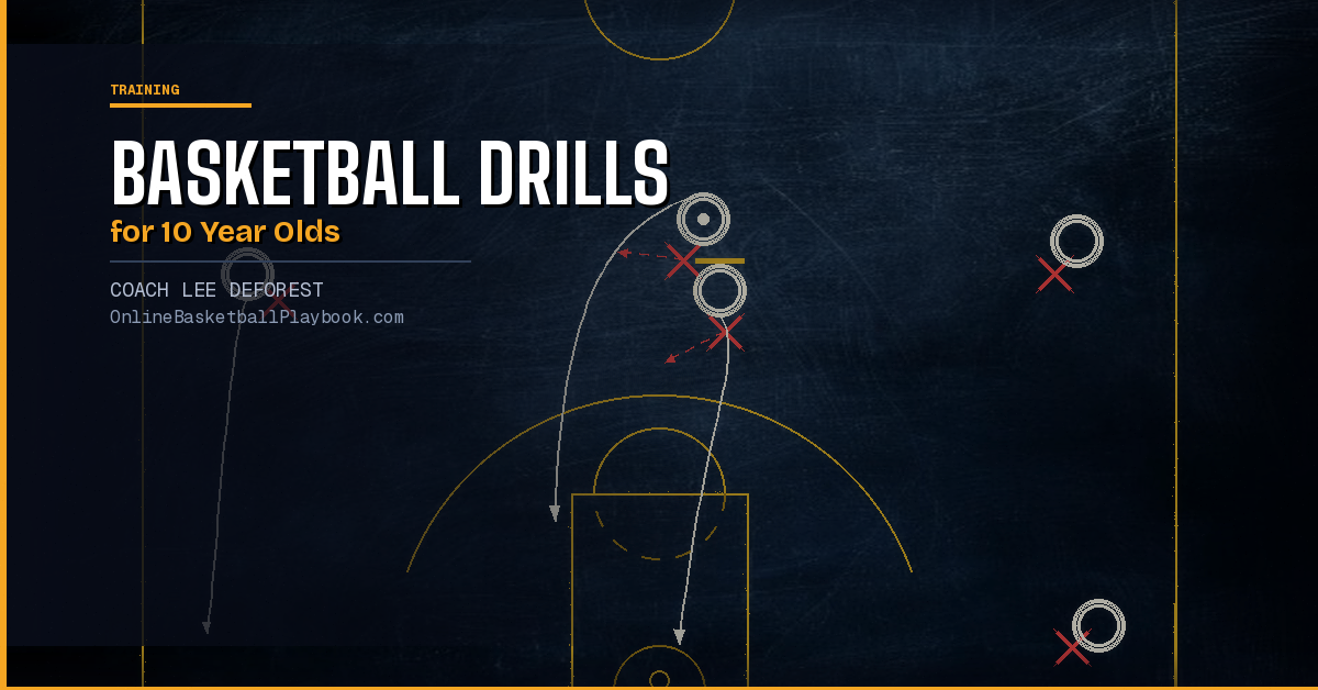 Basketball Drills for 10 Year Olds