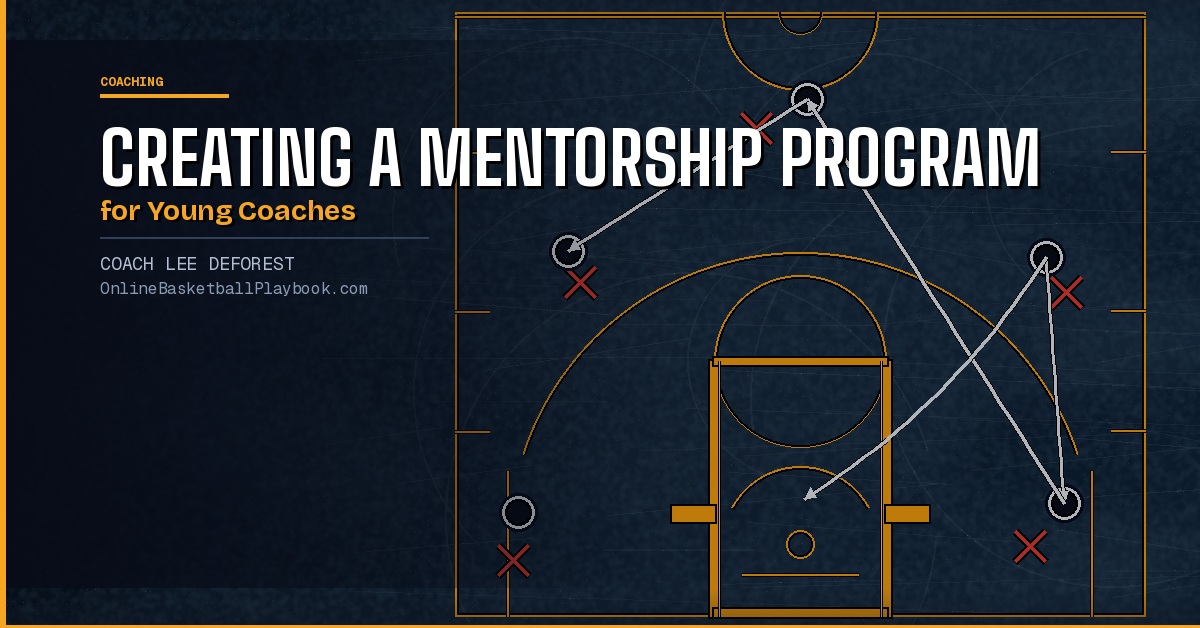 Creating a Mentorship Program for Young Coaches
