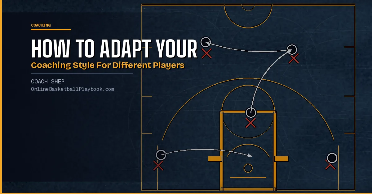How to Adapt Your Coaching Style for Different Players