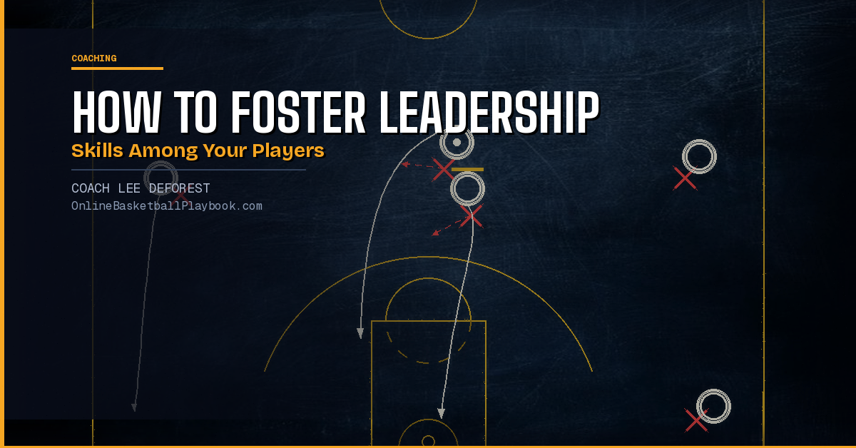 How to Foster Leadership Skills Among Your Players