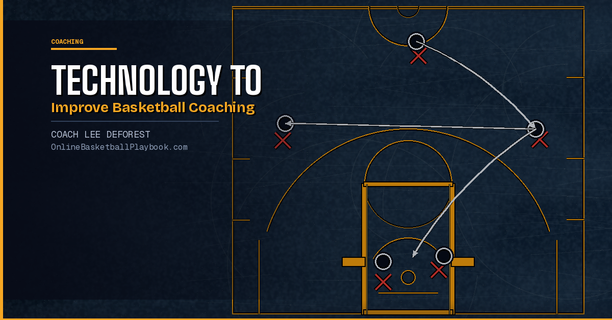 How to Use Technology to Improve Basketball Coaching